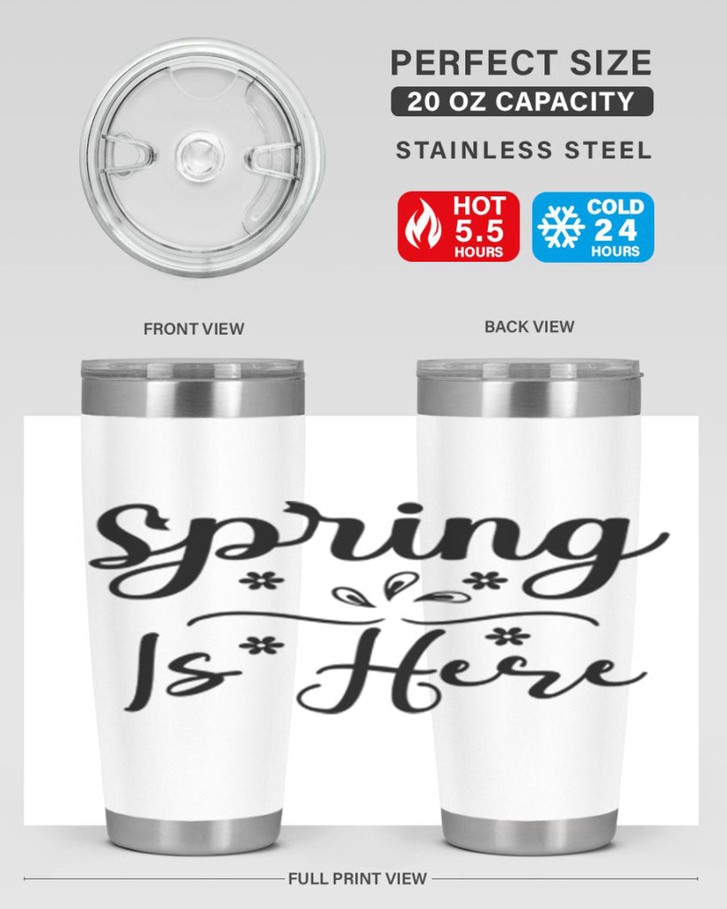 Spring Is Here, 443#- spring- Tumbler