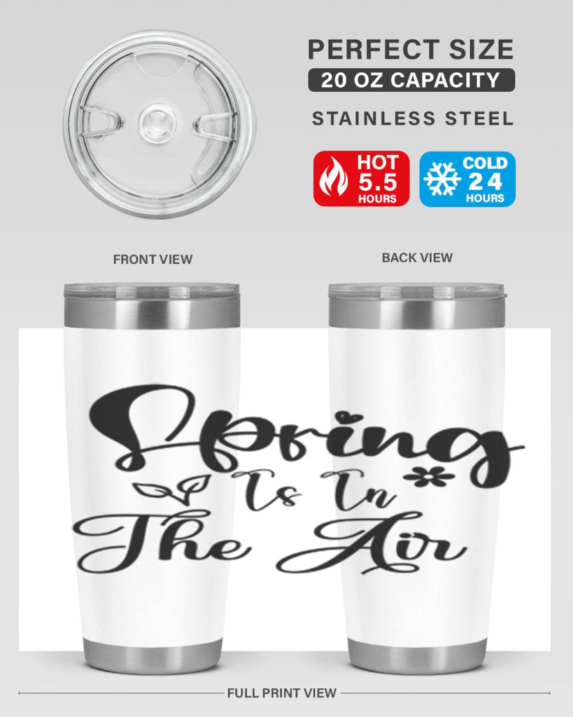 Spring Is In The Air 459#- spring- Tumbler
