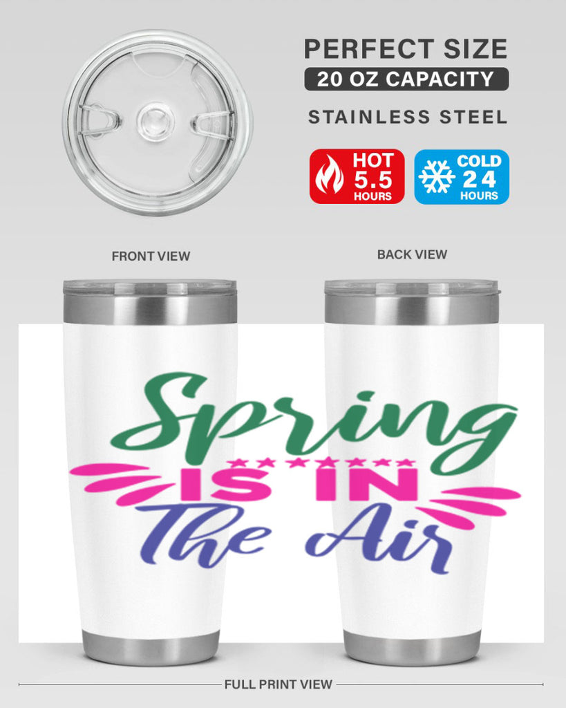 Spring Is In The Air 462#- spring- Tumbler