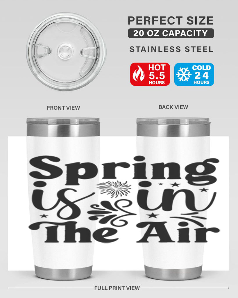 Spring Is In The Air 464#- spring- Tumbler