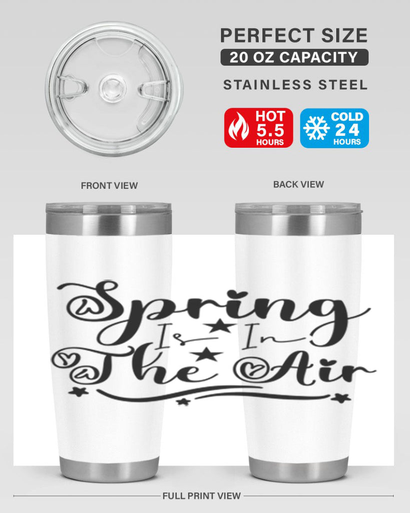 Spring Is In The Air 465#- spring- Tumbler