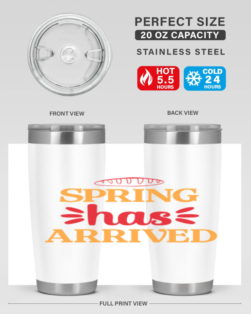 Spring has arrived 427#- spring- Tumbler