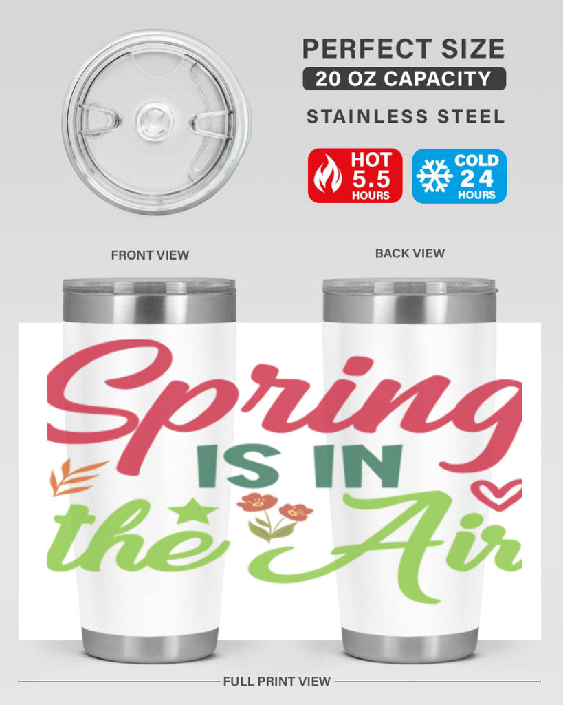Spring is in the Air 503#- spring- Tumbler