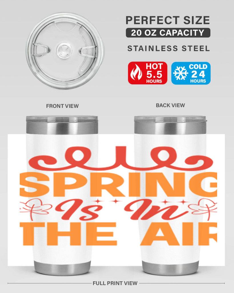 Spring is in the air 467#- spring- Tumbler