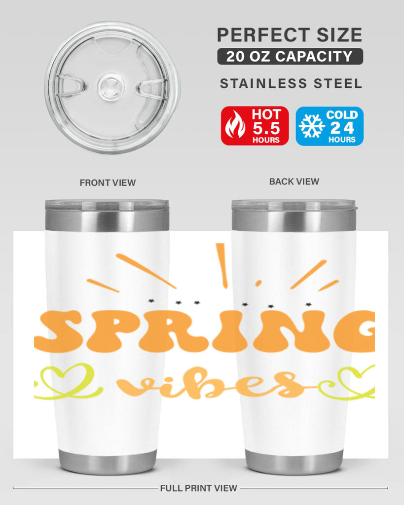 Spring vibes  519#- spring- Tumbler