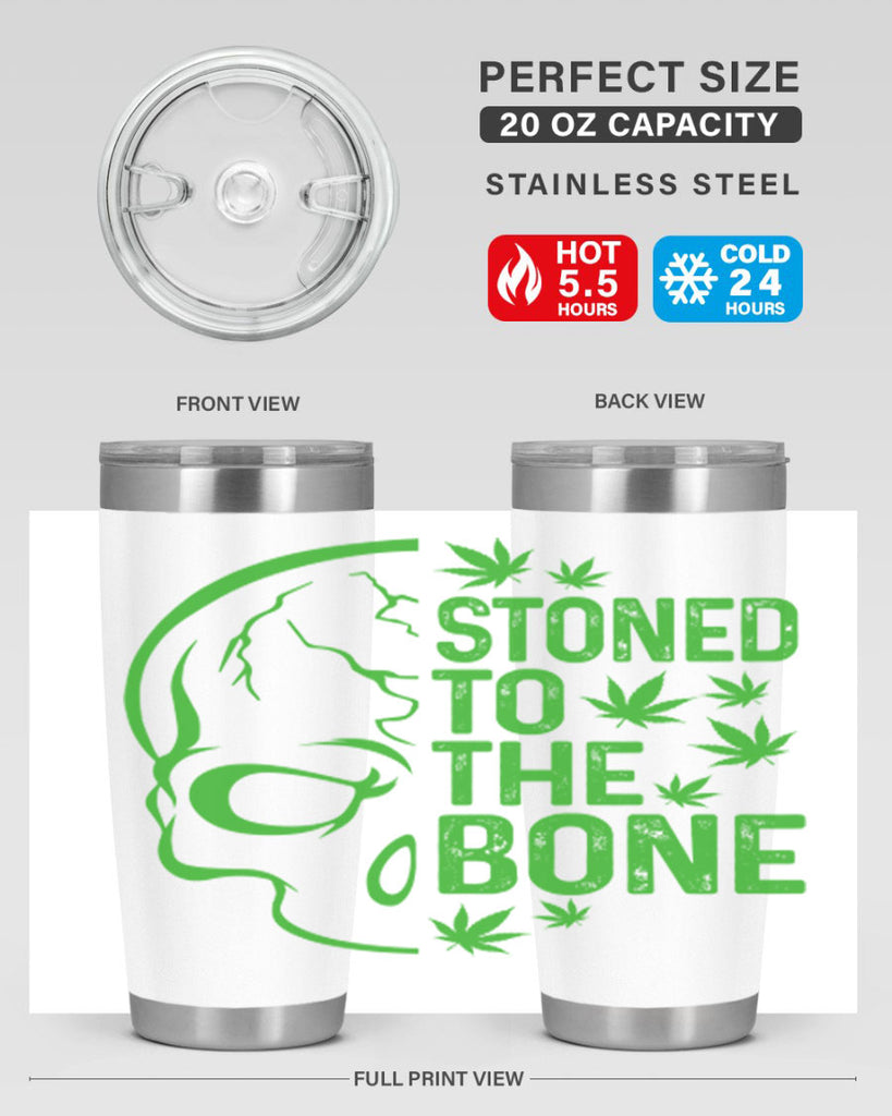 Stone To The Bone 252#- marijuana- Tumbler