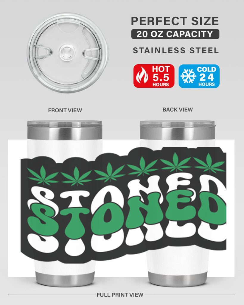 Stoned 255#- marijuana- Tumbler