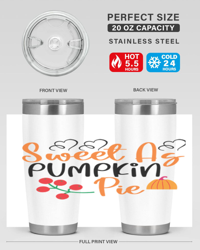 Sweet As Pumpkin Pie 590#- fall- Tumbler