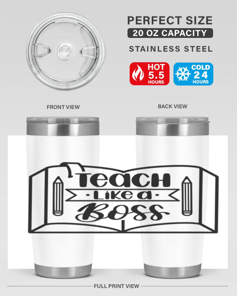 Teach Like A Boss Style 54#- teacher- tumbler