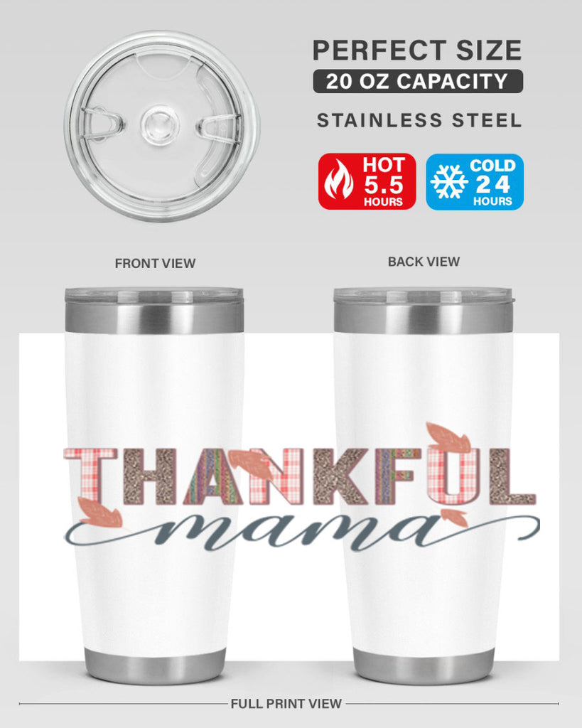 Thankful mama 606#- fall- Tumbler