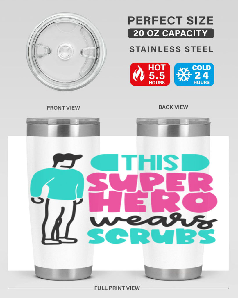 This Superhero Wears Scrubs Style Style 19#- nurse- tumbler