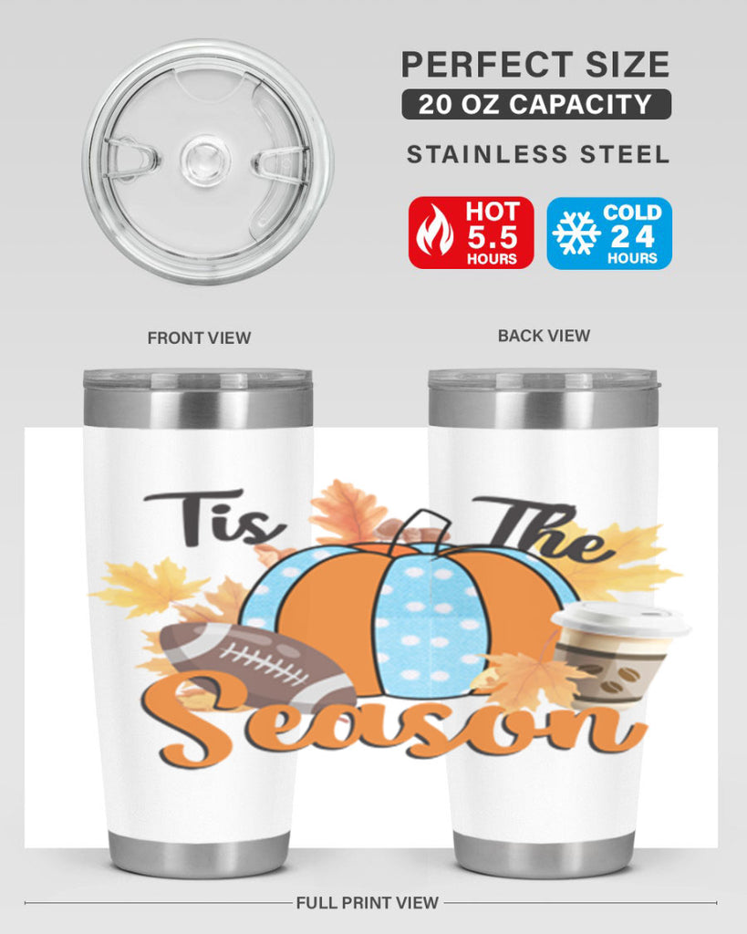 Tis the Season Fall 616#- fall- Tumbler