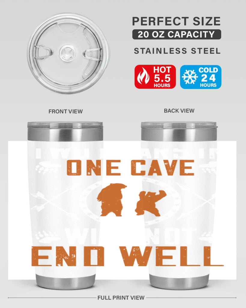 Two bears in one cave will not end well 34#- Bears- Tumbler