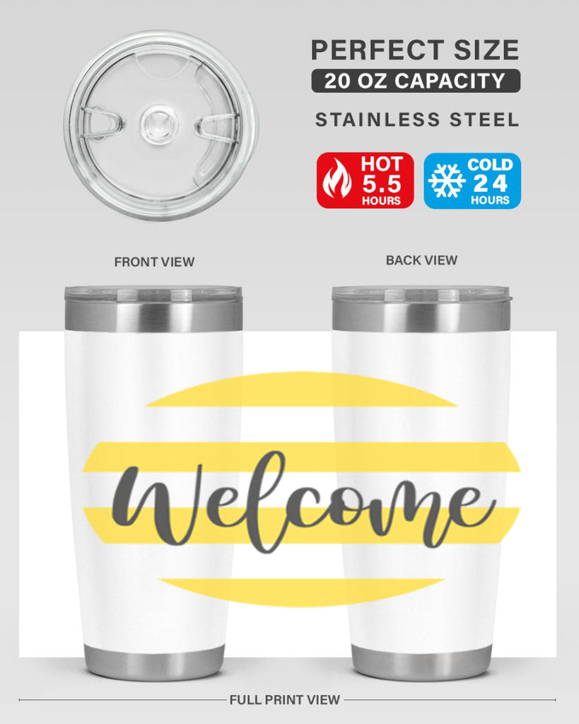 Welcome and Yellow strips565#- spring- Tumbler