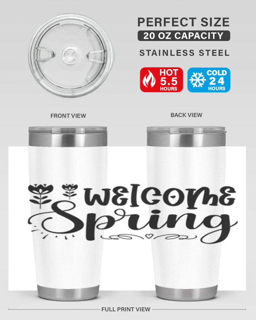 Welcome spring  595#- spring- Tumbler