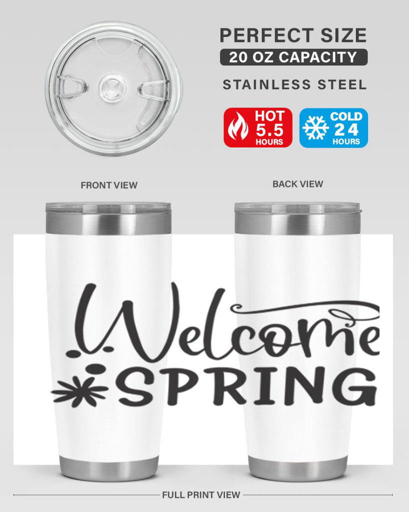 Welcome spring 12#- spring- Tumbler
