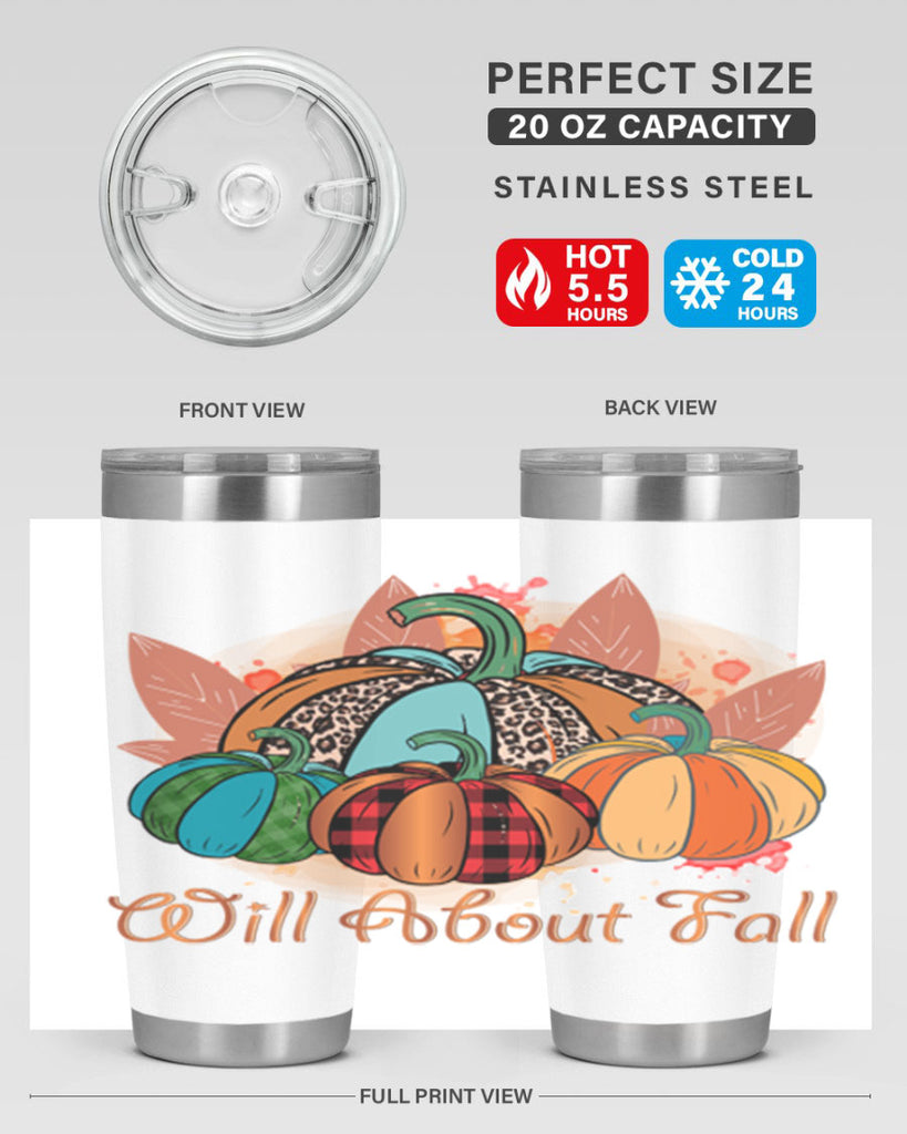 Will About Fall 646#- fall- Tumbler