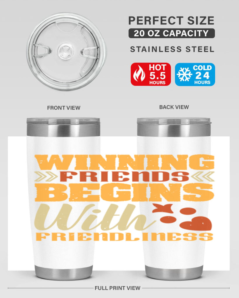 Winning friends begins with friendliness Style 25#- Best Friend- Tumbler