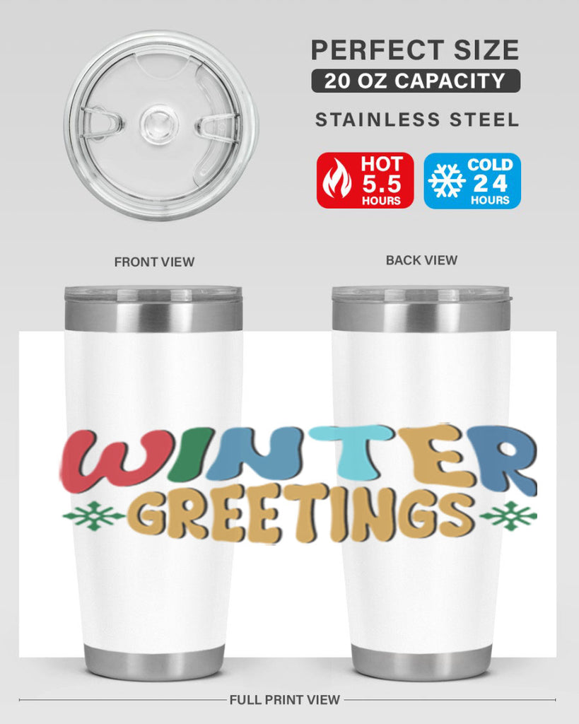 Winter Greetings 552#- winter- Tumbler