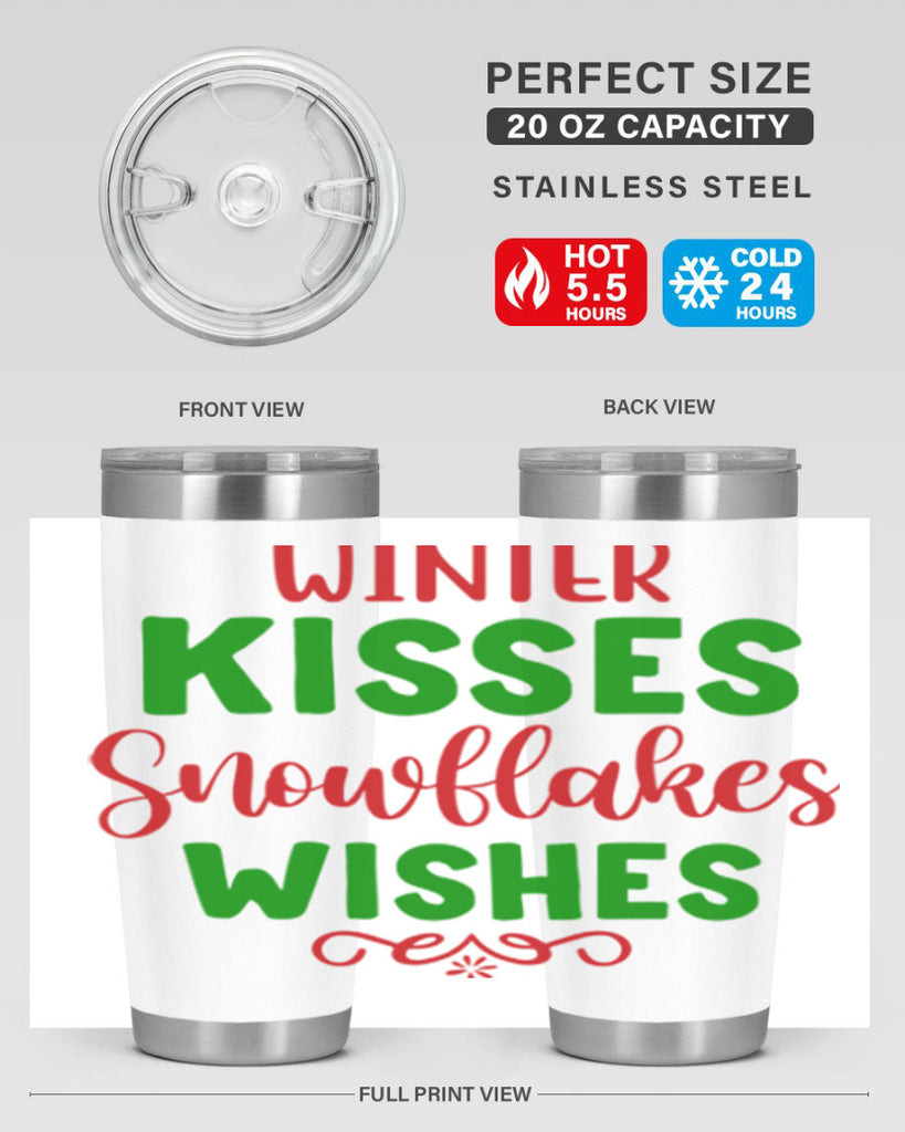 Winter Kisses Snowflakes Wishes 523#- winter- Tumbler