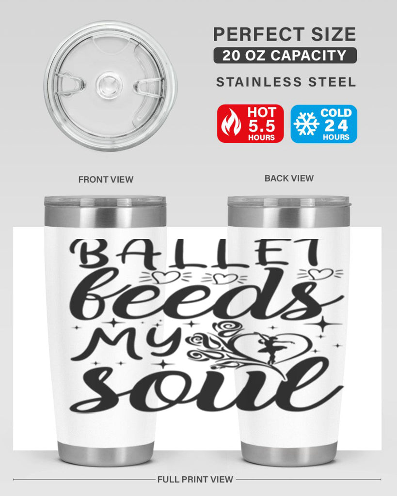 ballet feeds my soul15#- ballet- Tumbler