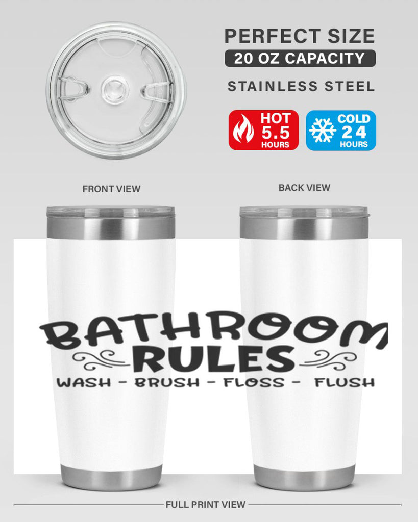 bathroom rules wash brush floss flush 91#- bathroom- Tumbler