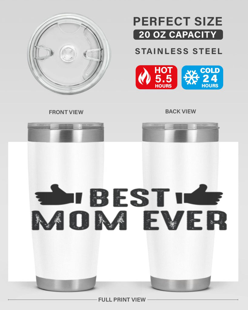 best mom ever 208#- mom- Tumbler