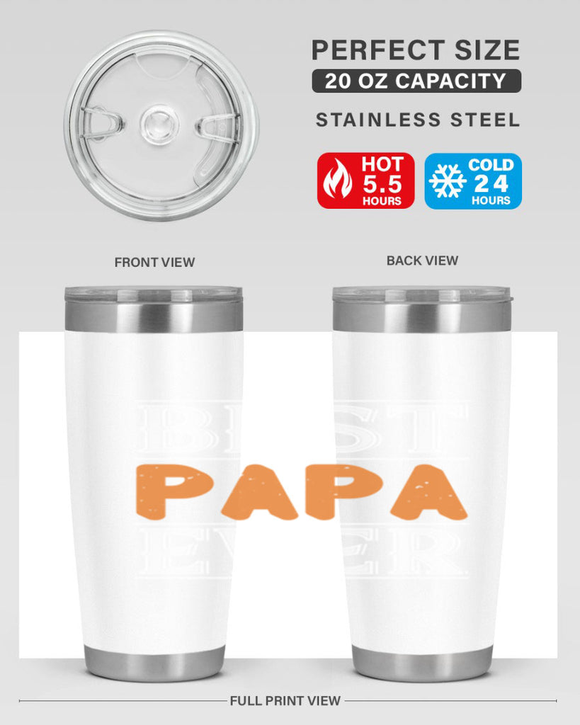 best papa ever 47#- grandpa - papa- Tumbler