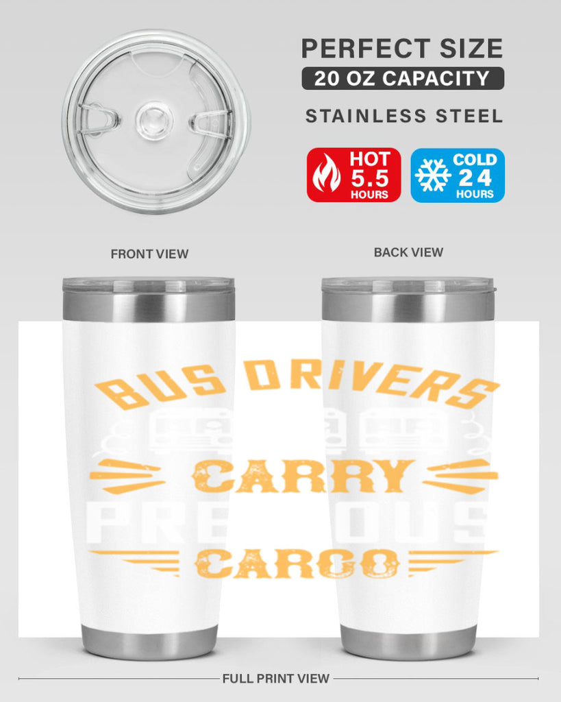 bus drivers carry precious cargo Style 39#- bus driver- tumbler