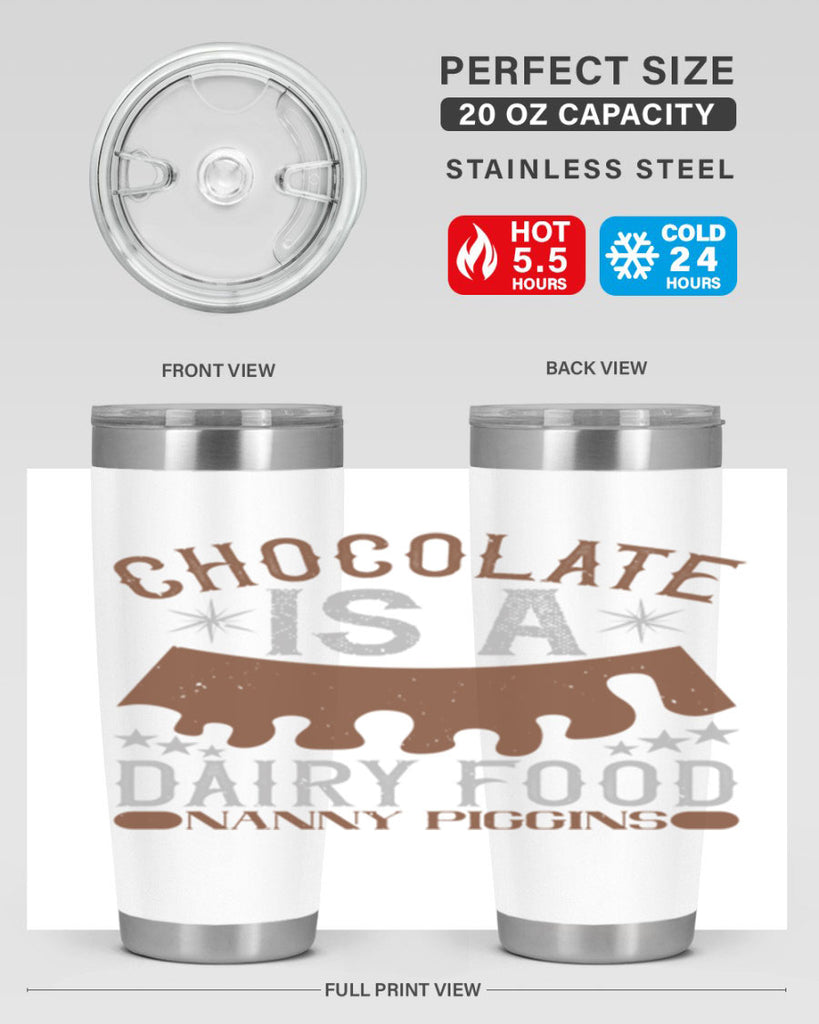 chocolate is a dairy food nanny piggins 49#- chocolate- Tumbler