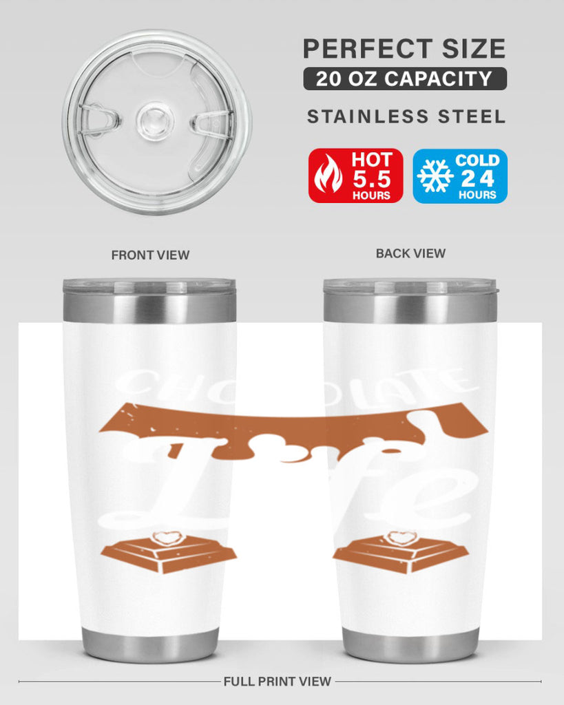 chocolate life 45#- chocolate- Tumbler