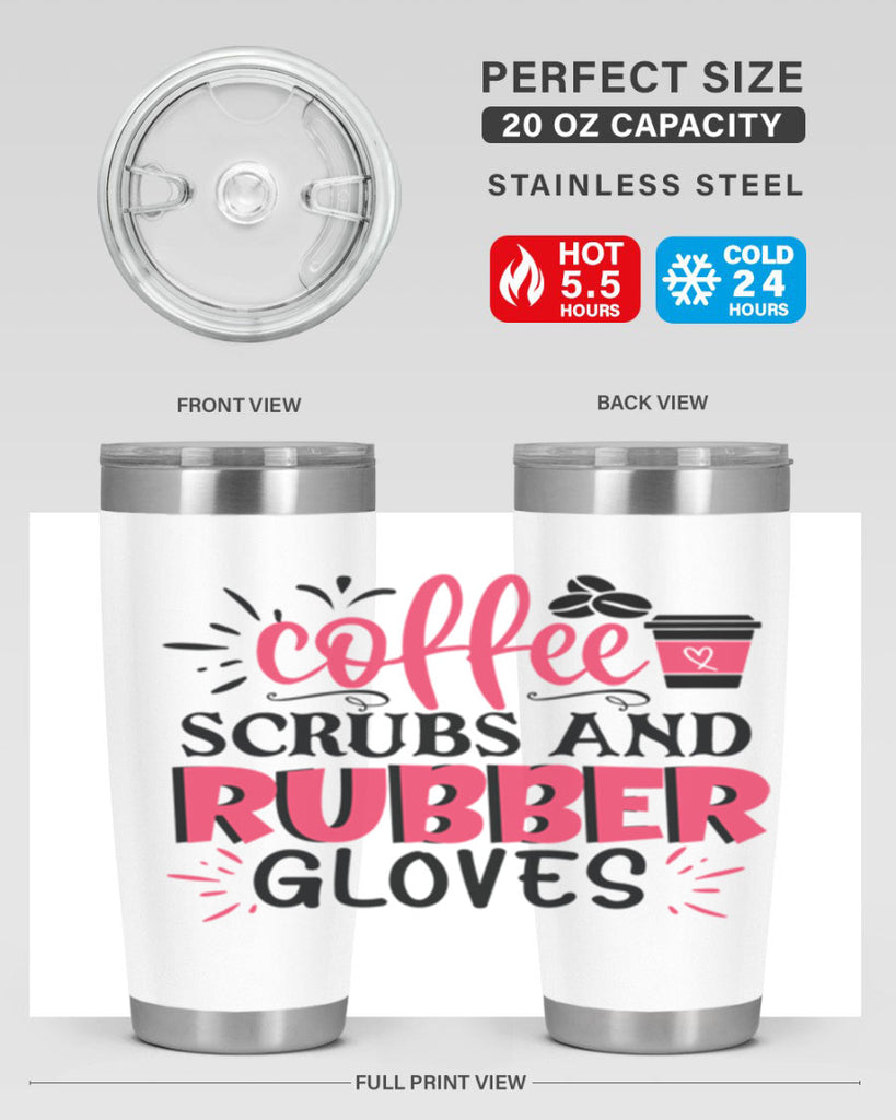 coffee scrubs and rubber gloves Style 393#- nurse- tumbler