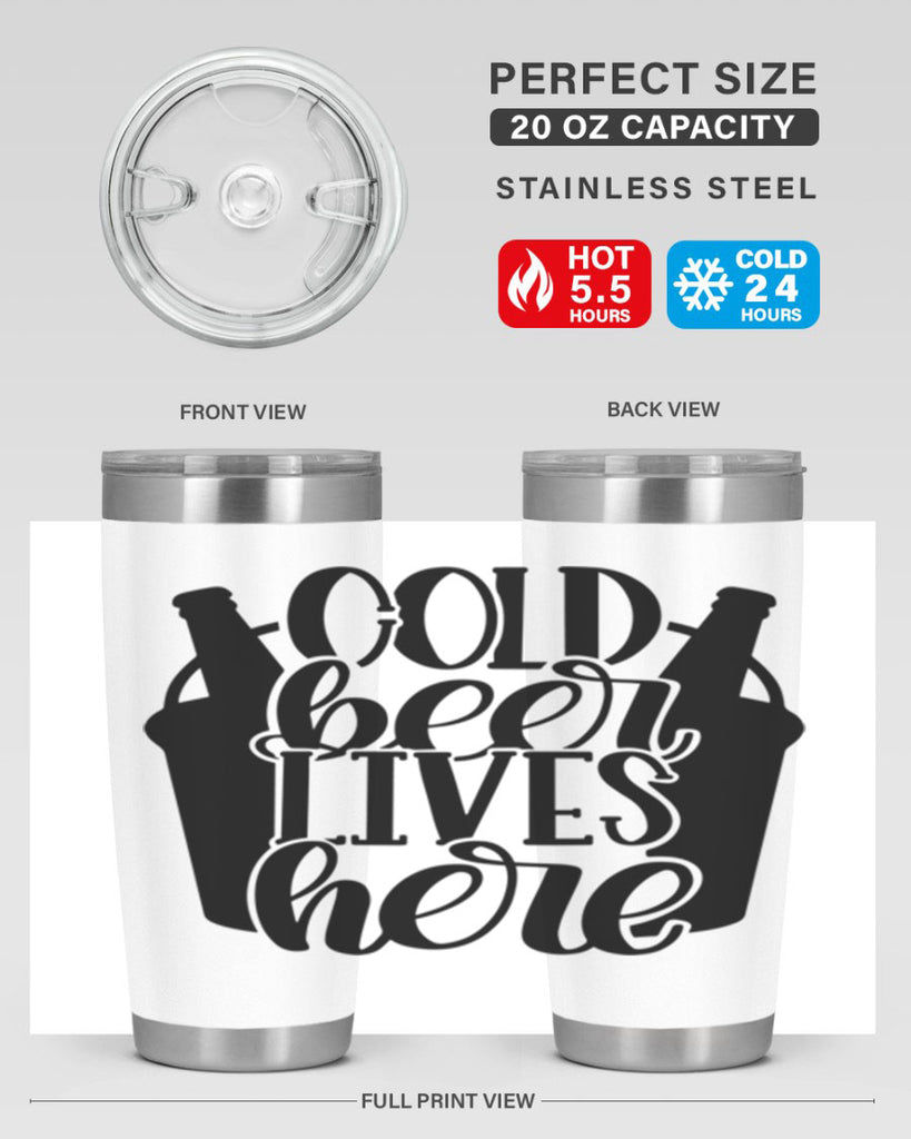 cold beer lives here 43#- beer- Tumbler