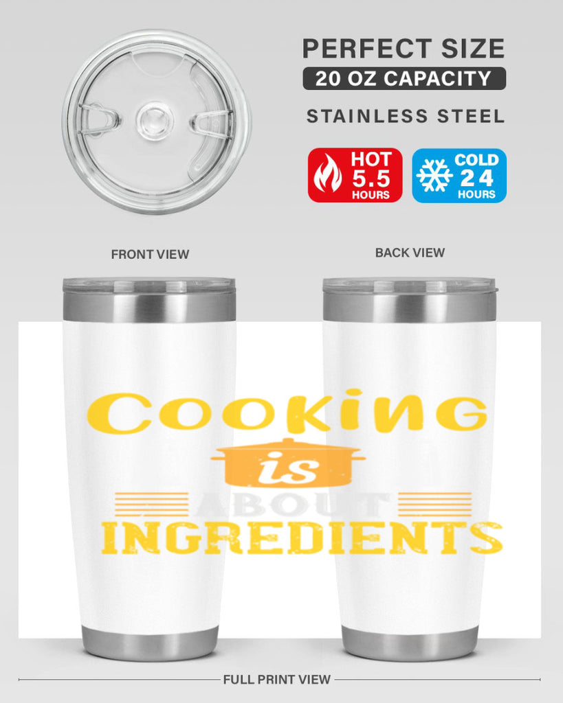 cooking is about ingredients 47#- cooking- Tumbler