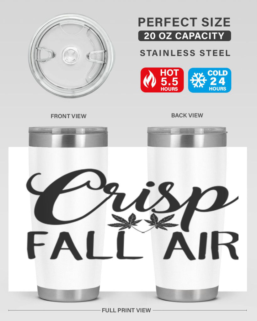 crisp fall air 63#- fall- Tumbler