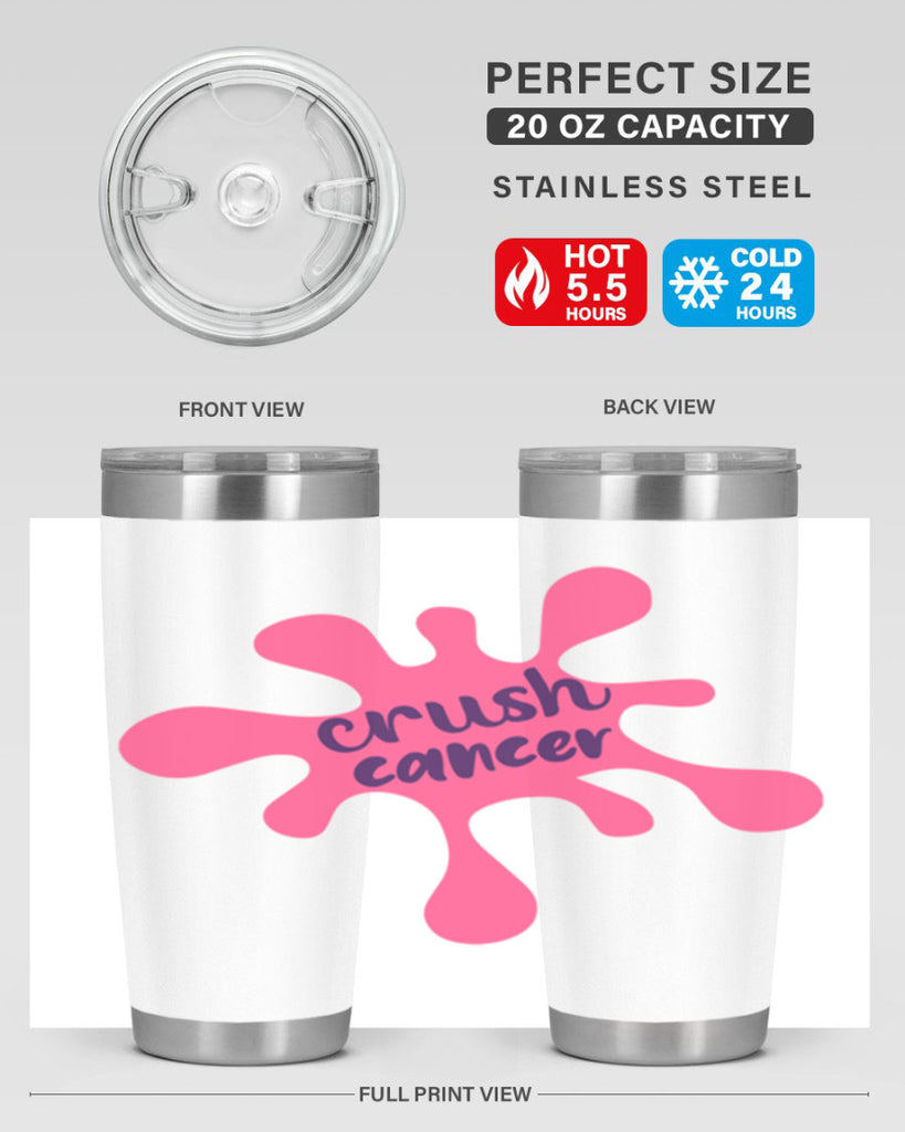 crush cancer Style 18#- breast cancer- Tumbler