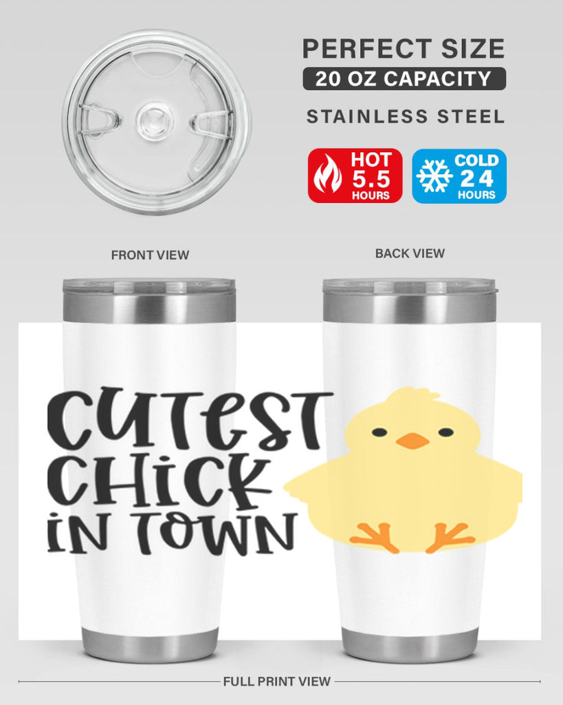 cutest chick in town 61#- easter- Tumbler