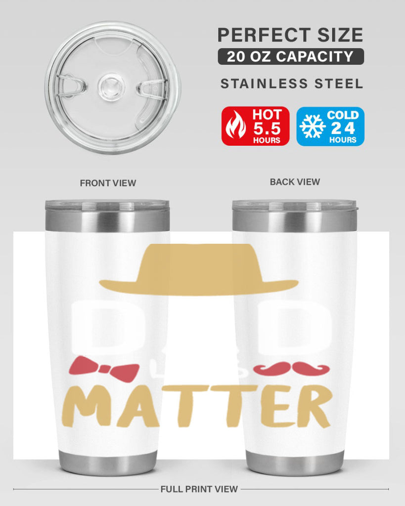 dad lives matter 103#- fathers day- Tumbler