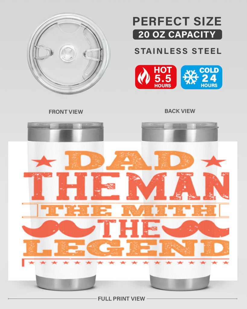 dad the man the mith the legend 262#- fathers day- Tumbler