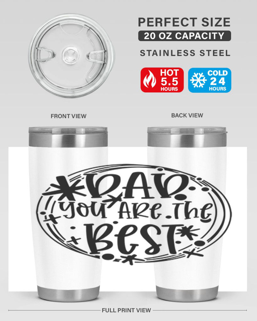 dad you are the best 58#- fathers day- Tumbler