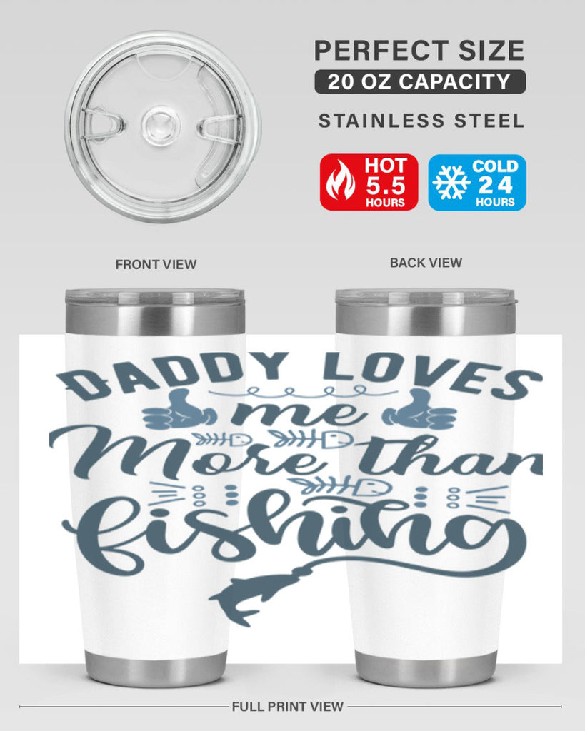 daddy loves me 167#- fishing- Tumbler