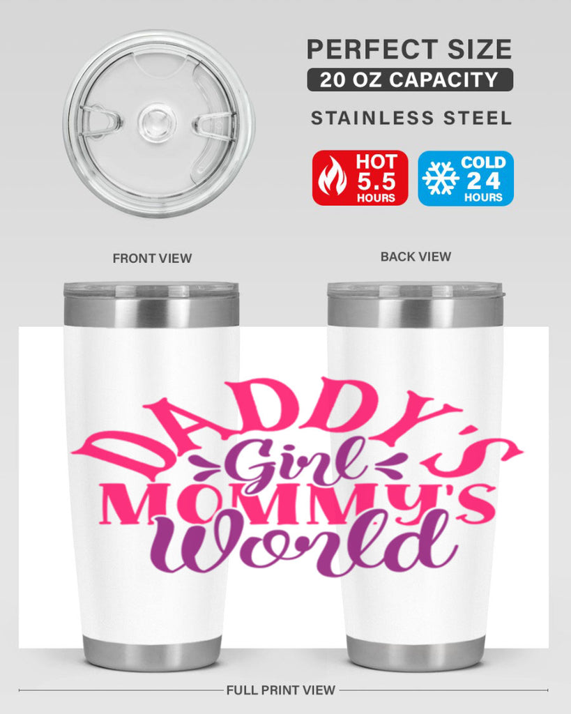 daddys girl mommys world 269#- mom- Tumbler