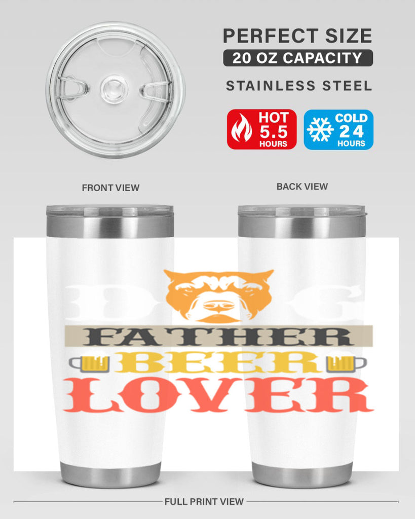 dog father beer lover 116#- beer- Tumbler