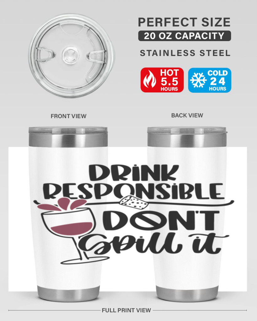 drink responsible dont 57#- wine- Tumbler