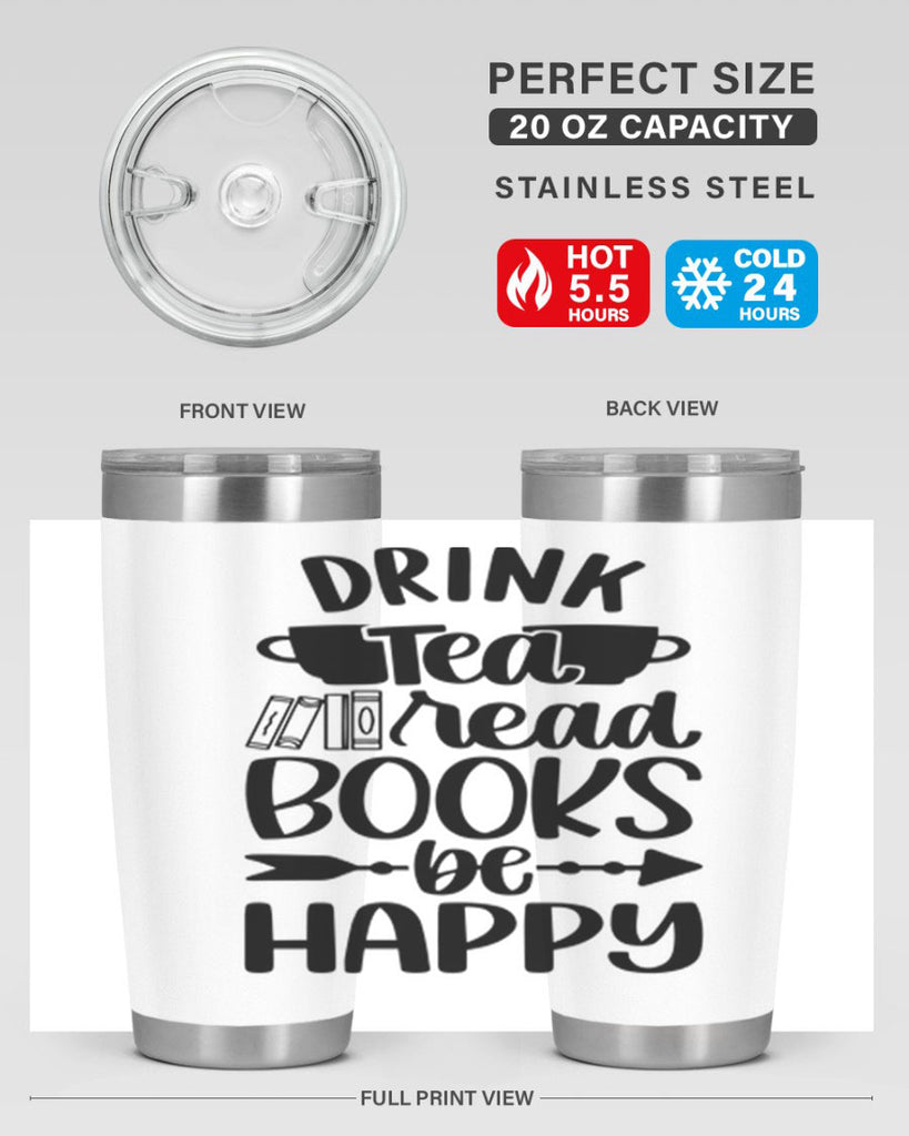 drink tea read books be happy 41#- reading- Tumbler