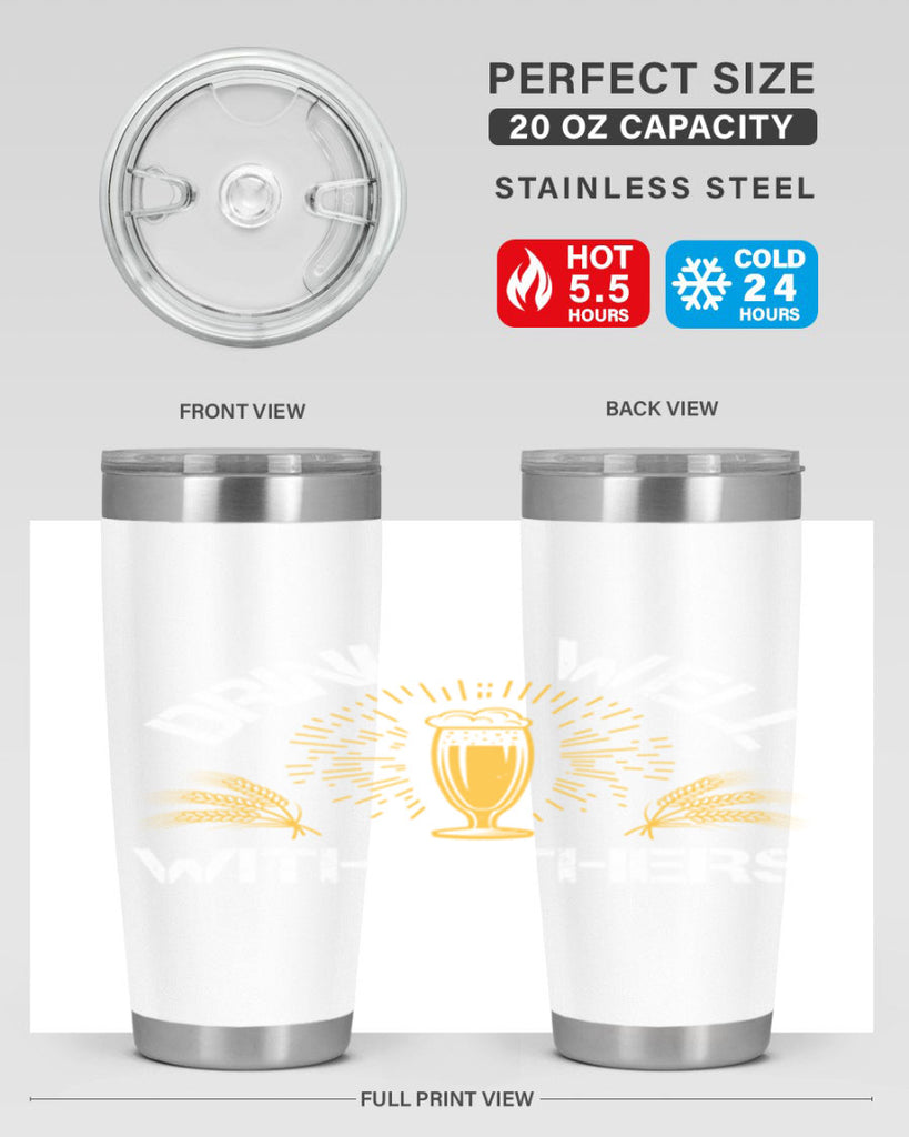 drinks well with others 90#- beer- Tumbler