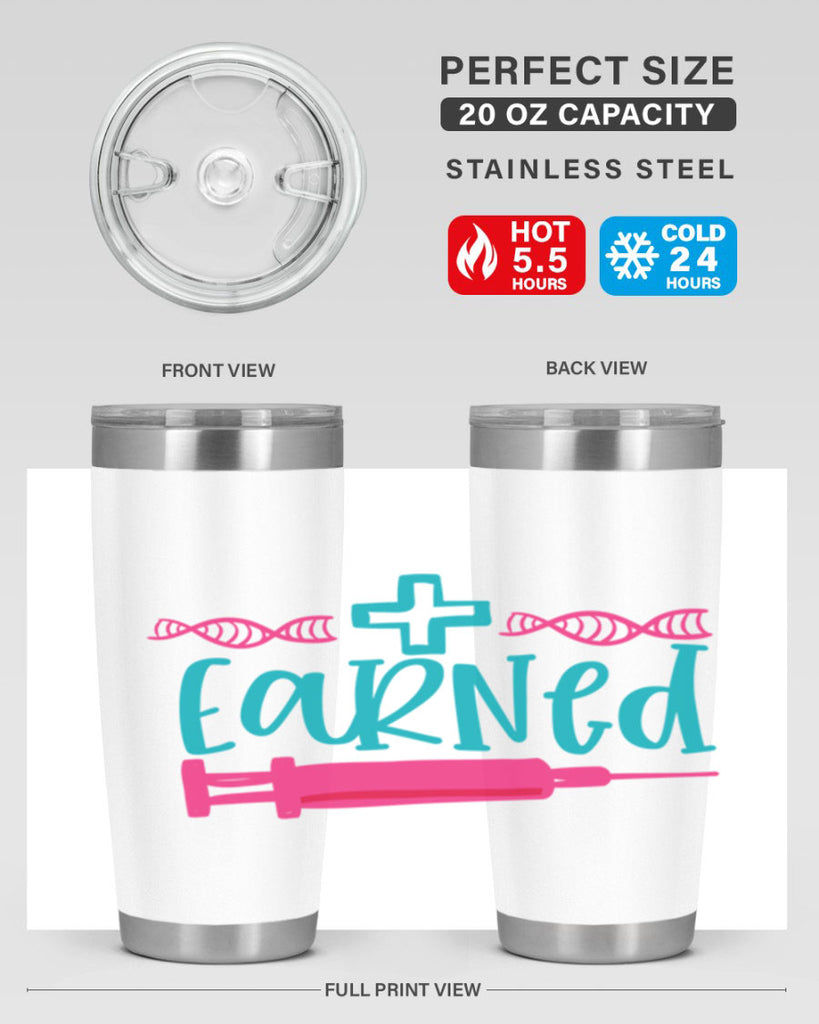 earned Style 389#- nurse- tumbler