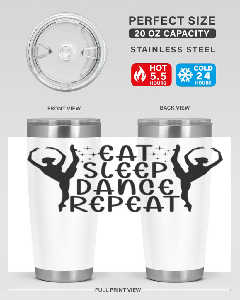 eat sleep dance repeat37#- ballet- Tumbler