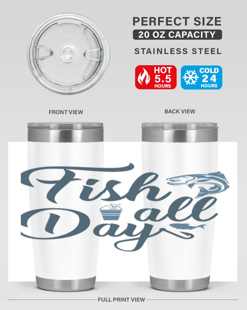 fish all day 156#- fishing- Tumbler