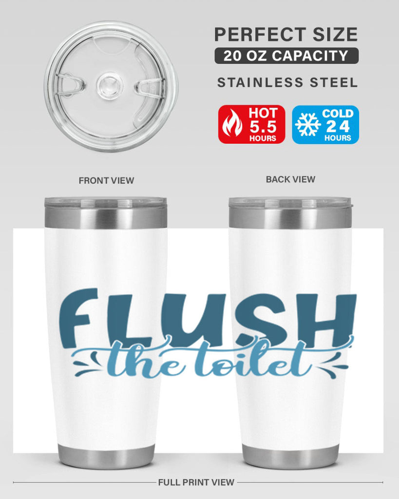 flush the toilet 81#- bathroom- Tumbler
